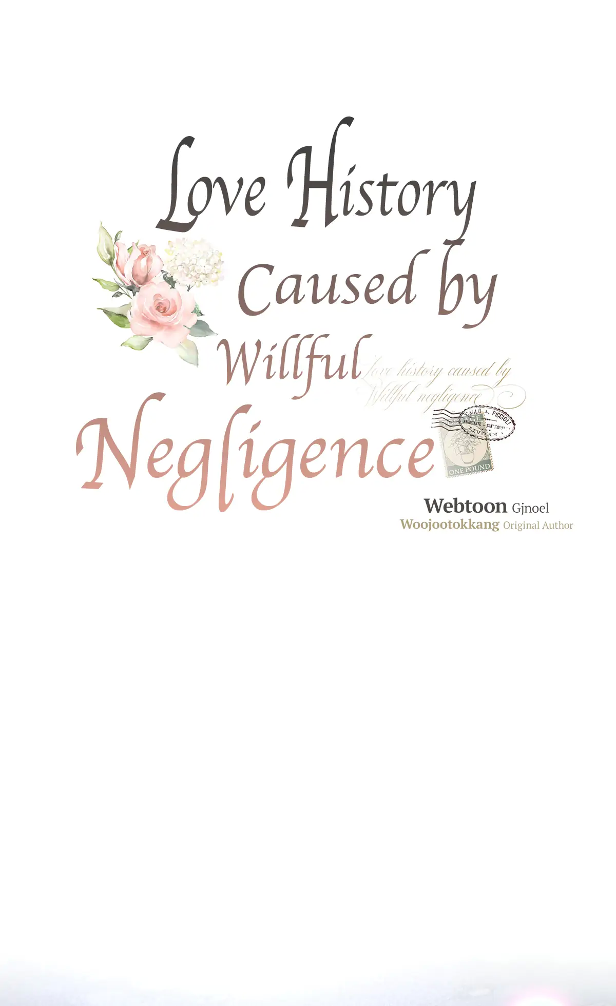 Love History Caused By Willful Negligence 43 Love History Caused By Willful Negligence - Chapter 43 - Yaoitoon